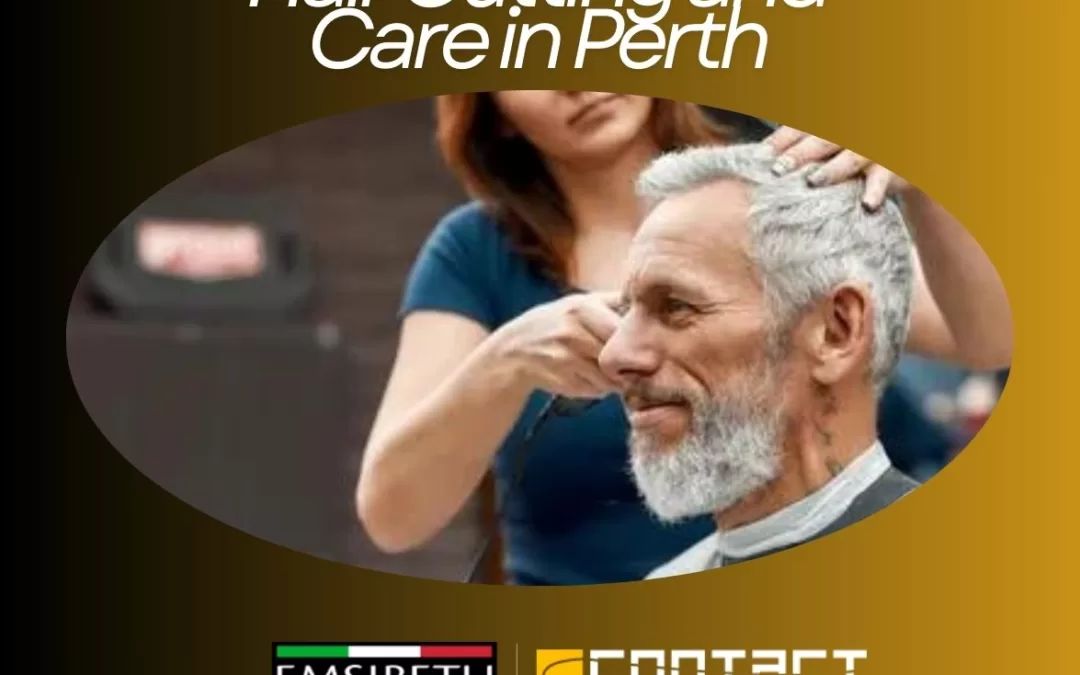 Hair Cutting and Care in Perth